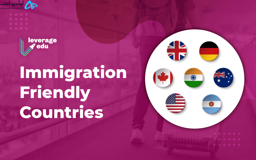 بهترین کشورها برای مهاجرت سال 2022