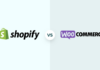 مقایسه WooCommerce و Shopify