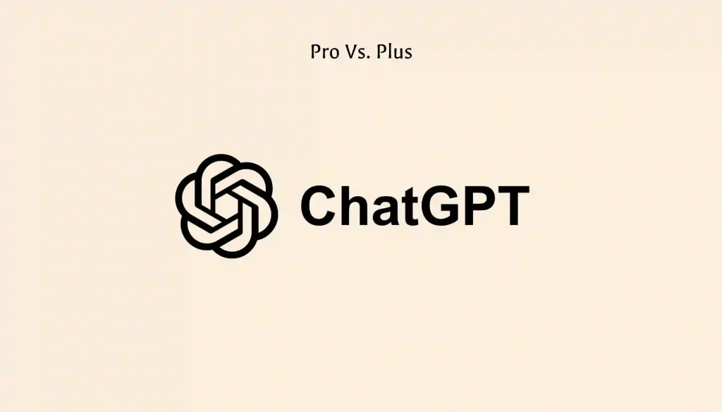 مقایسه ChatGPT Plus و ChatGPT Pro